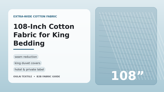 108-inch extra-wide cotton fabric guide for king duvet covers and wholesale bedding buyers